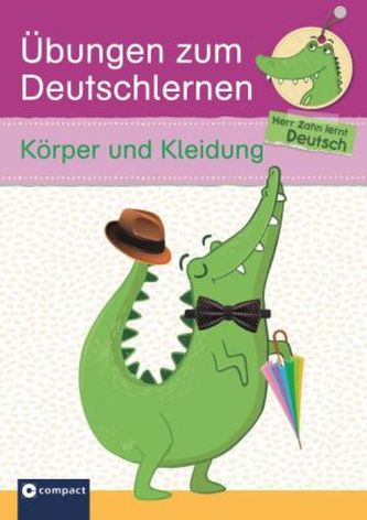Übungen zum Deutschlernen - Körper und Kleidung
