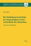 Der Definitionswortschatz im einsprachigen Lernerwörterbuch des Deutschen