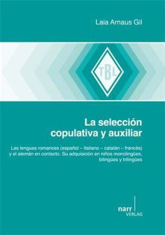 La selección copulativa y auxiliar