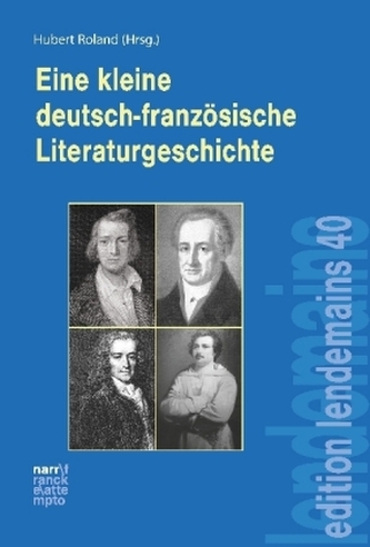 Eine kleine deutsch-französische Literaturgeschichte