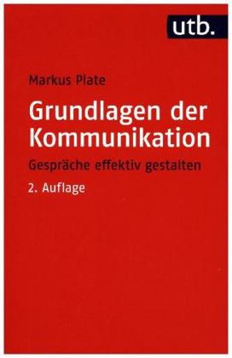 Grundlagen der Kommunikation