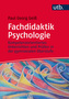 Fachdidaktik Psychologie