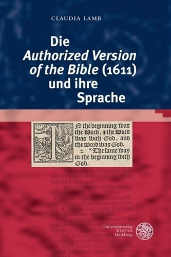 Die  Authorized Version of the Bible  (1611) und ihre Sprache