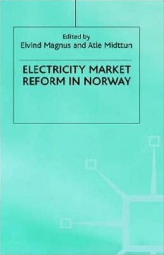 Electricity Market Reform in Norway