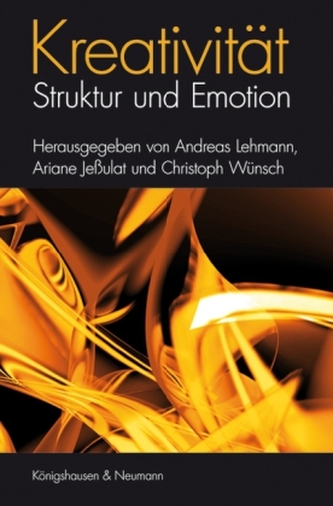 Kreativität - Struktur und Emotion