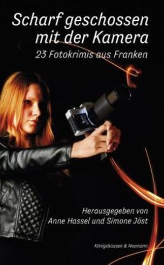 Scharf geschossen mit der Kamera
