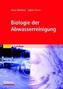 Biologie der Abwasserreinigung