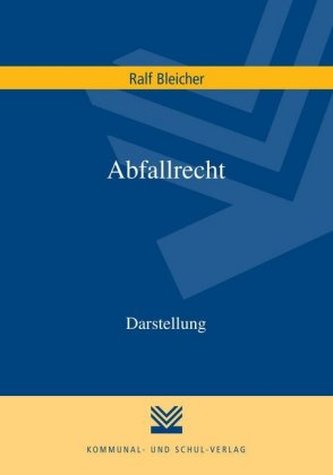 Abfallrecht (AbfR), Kommentar