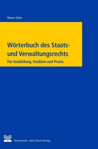 Wörterbuch des Staats- und Verwaltungsrechts