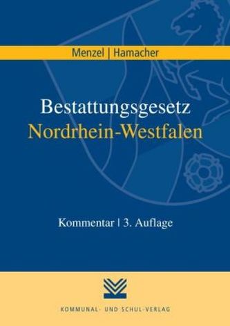 Bestattungsgesetz Nordrhein-Westfalen, Kommentar