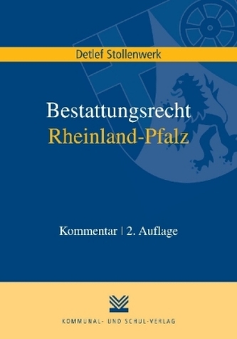 Bestattungsrecht (BestR) Rheinland-Pfalz, Kommentar