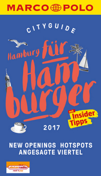MARCO POLO Cityguide Hamburg für Hamburger 2017