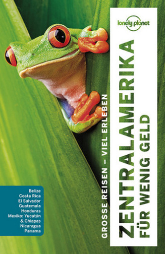 Lonely Planet Reiseführer Zentralamerika für wenig Geld
