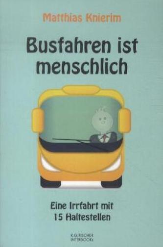 Busfahren ist menschlich
