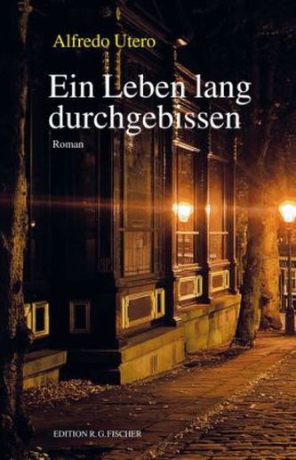 Ein Leben lang durchgebissen