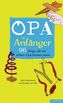 Opa für Anfänger