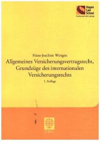 Allgemeines Versicherungsvertragsrecht, Grundzüge des internationalen Versicherungsrechts