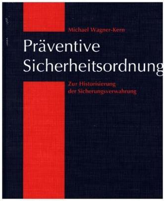 Präventive Sicherheitsordnung