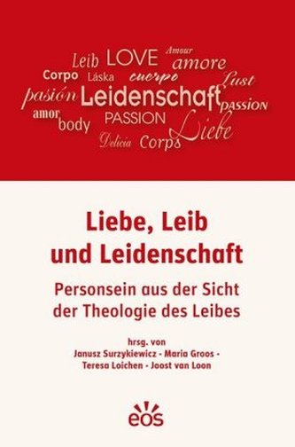 Liebe, Leid und Leidenschaft