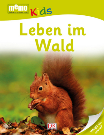 Leben im Wald