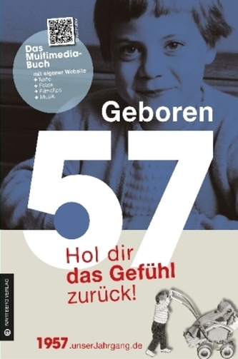 Geboren 1957 - Hol dir das Gefühl zurück!