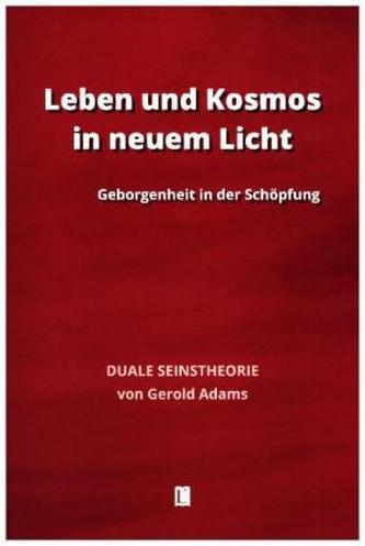 Leben und Kosmos in neuem Licht