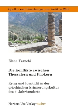 Die Konflikte zwischen Thessalern und Phokern