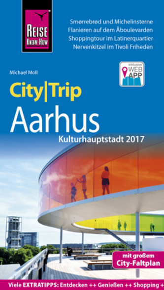 Reise Know-How CityTrip Aarhus (Kulturhauptstadt 2017)