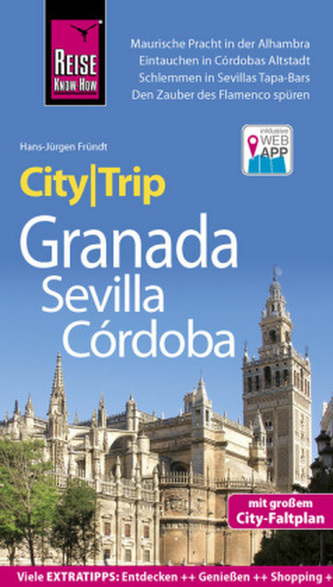 Reise Know-How CityTrip Granada, Sevilla, Córdoba