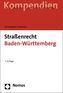 Straßenrecht Baden-Württemberg