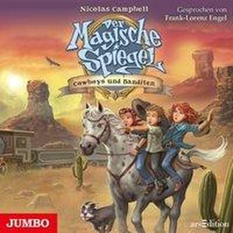 Der magische Spiegel - Cowboys und Banditen, 1 Audio-CD