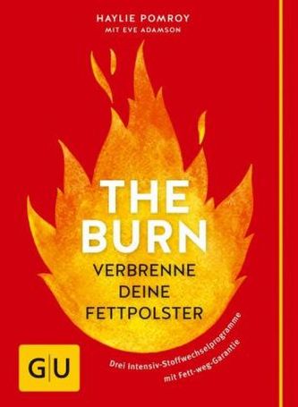The Burn - Verbrenne deine Fettpolster