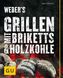 Weber's Grillen mit Briketts & Holzkohle