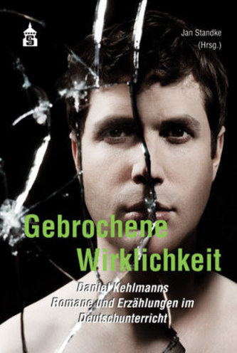 Gebrochene Wirklichkeit