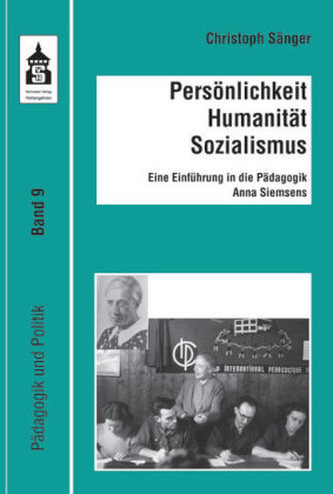 Persönlichkeit - Humanismus - Sozialismus