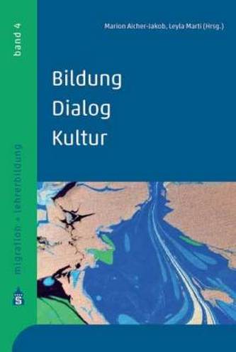 Bildung - Dialog - Kultur