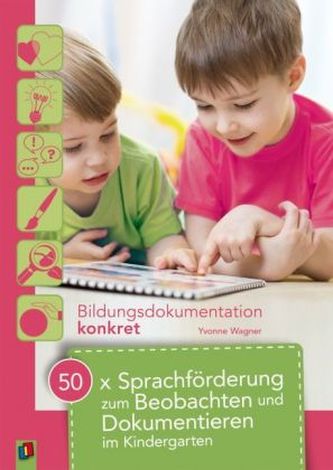 50 x Sprachförderung zum Beobachten und Dokumentieren im Kindergarten