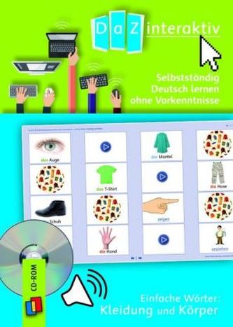 Selbstständig Deutsch lernen ohne Vorkenntnisse - einfache Wörter: Kleidung und Körper, 1 CD-ROM (Einzellizenz)