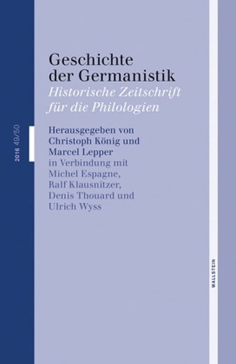 Geschichte der Germanistik. Bd.49/50