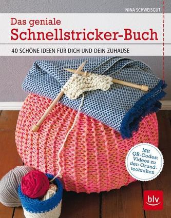 Das geniale Schnellstricker-Buch