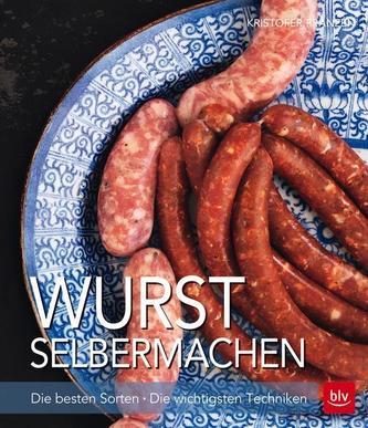 Wurst selbermachen