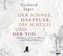 Der Schnee, das Feuer, die Schuld und der Tod, 6 Audio-CDs