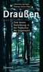 Draußen