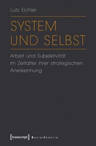System und Selbst