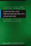 Autonomie und Menschenrechte am Lebensende