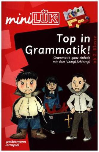 Top in Grammatik! Grammatik ganz einfach mit dem Vampi-Schlampi