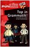 Top in Grammatik! Grammatik ganz einfach mit dem Vampi-Schlampi