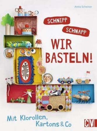 Schnipp schnapp - Wir basteln!