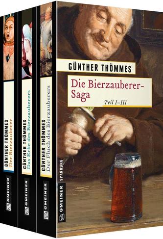 Die Bierzauberer-Saga. Tl.1-3