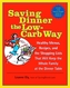 Saving Dinner the Low-carb Way